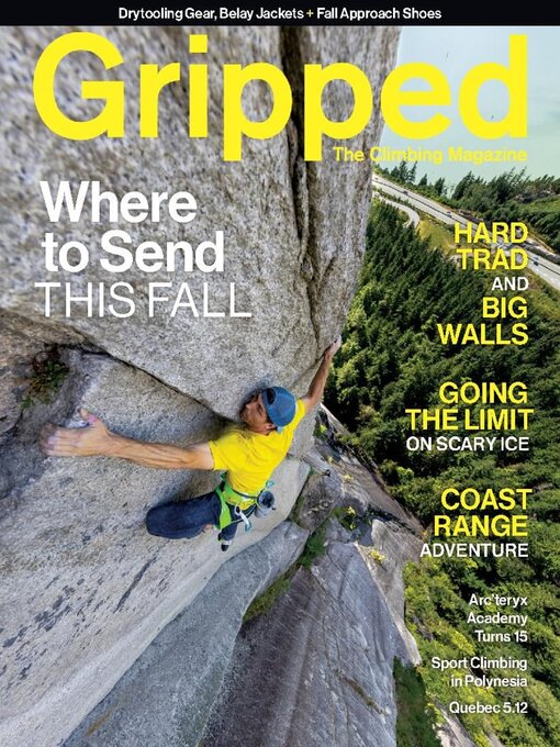 Title details for Gripped: The Climbing Magazine by Gripped Inc - Available